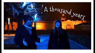 A thousand years (Christina Perri Cover by Michael Zandt und Tikaani)