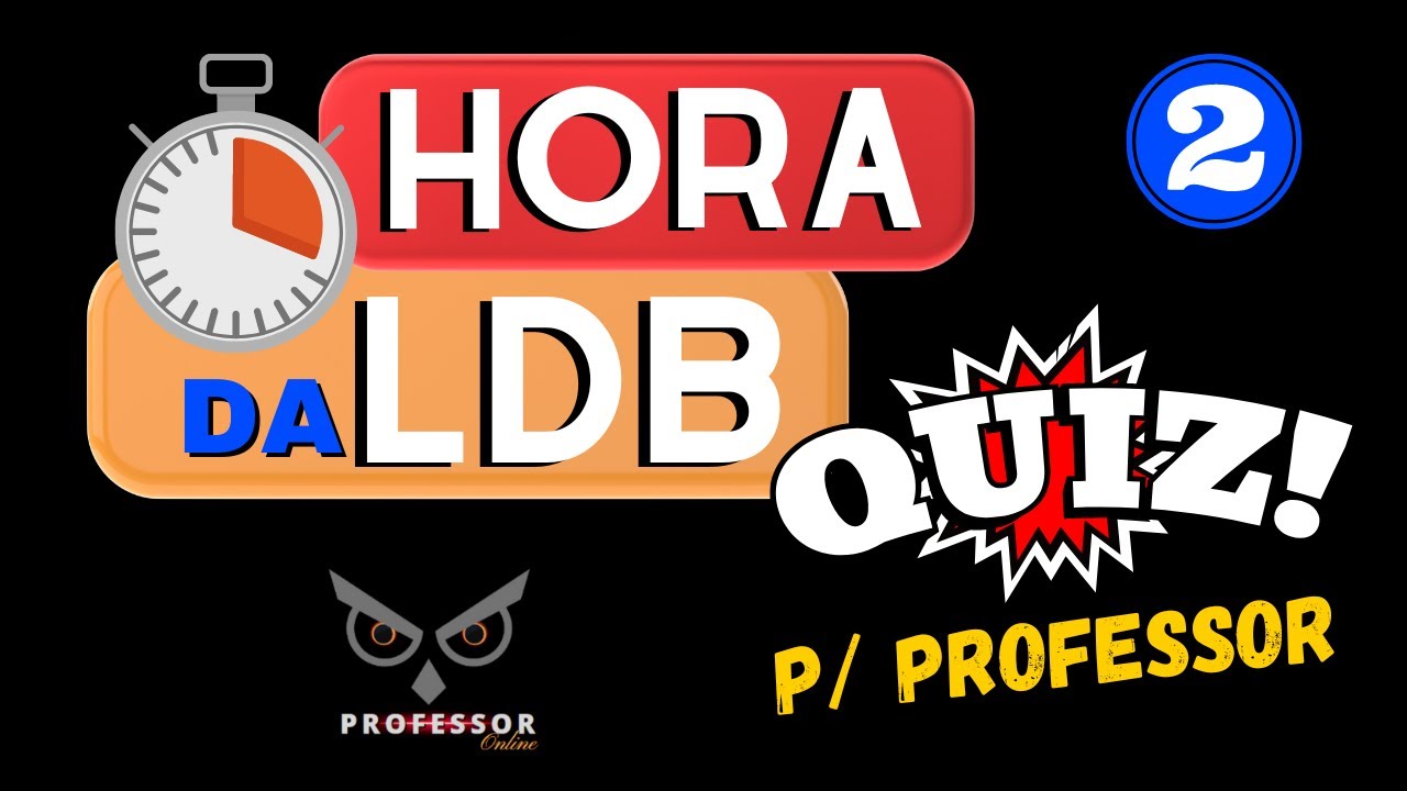 LDB ATUALIZADA 2023 [Quiz 02] Concurso Para Professor - Lei De ...