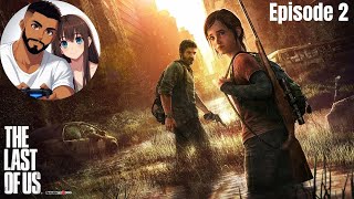 Christian Plays TLOU Episode 2