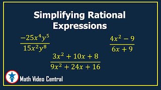 Simplifying Rational Expressions | Math Video Central