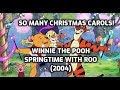 So Many Christmas Carols!: Winnie the Pooh, Springtime with Roo (2004)