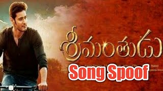 Srimanthudu Movie Song Spoof || Your India