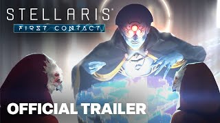 Stellaris: First Contact | Story Pack | Release Date Announcement Trailer