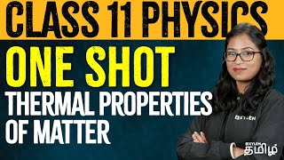 CLASS 11 | ONE SHOT | Thermal Properties of Matter | Physics | NEET 2024 | Xylem NEET Tamil