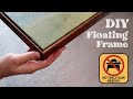 How to Make a Floating Frame for Canvas Painting (No Power Tools Needed) | Budget-Friendly DIY