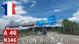 France (F): A46 • N346 Lyon Rocade Est (ft. VET)