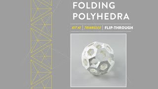 Folding Polyhedra: Kit #2, Triangles Flip-Through