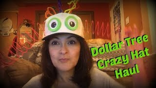 Dollar Tree Crazy Hat Haul