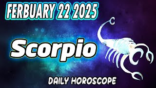 😲 YOU HAVE ALL THE STRENGTH OF THE LION WITH YOU ❌ DON’T DOUBT YOURSELF ❌ SCORPIO  FEBRUARY 22 2025