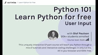 Python 101: 12 - User Input - Learn Python for beginners tutorial