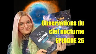 M57 - La nébuleuse de l'anneau de la Lyre - Episode 26 - Observer le ciel nocturne