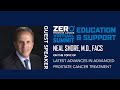 Latest Advances in Advanced Prostate Cancer Treatment | 2024 ZERO Prostate Cancer Summit