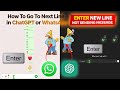 How to Use Enter Key to Change Line on WhatsApp Web and ChatGPT