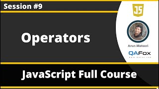 Operators in JavaScript (JavaScript for Beginners - Part 9)