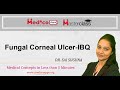 NEET PG-Fungal Corneal Ulcer IBQ-Ophthalmology