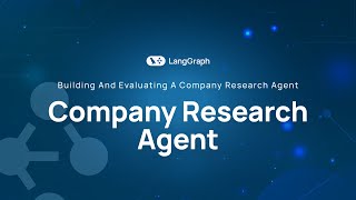 Building and Evaluating a Company Research Agent