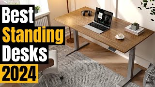 Best Standing Desks of 2024: Boost Your Energy and Focus