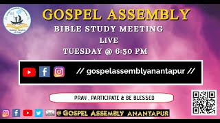 TUESDAY BIBLE STUDY LIVE || GOSPEL ASSEMBLY ANANTAPUR ||21/01/2025|| BY BRO.RAVI KUMAR