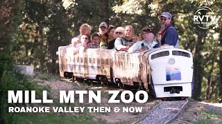 History of Mill Mountain Zoo (Roanoke Valley Then & Now)