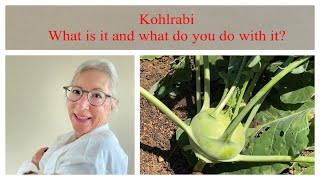 Kohlrabi: რა არის ეს და რას აკეთებთ მასთან?