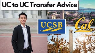 UC TO UC TRANSFER ADVICE from UC Santa Barbara to UC Berkeley Transfer Student