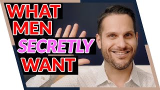 5 "Things" Men Secretly Want in a Woman | Attract Great Guys, Jason Silver