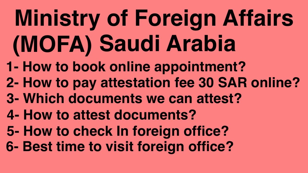 How To Attest Documents From Saudi Mofa / Saudi Moda Online Appointment ...