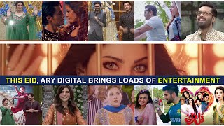 This Eid ARY Digital brings loads of entertainment,blockbuster films and much more to enjoy your Eid