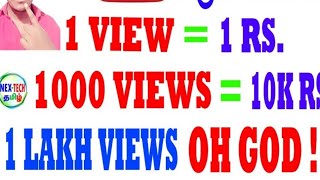 YouTube 1 view Earn 1 Rs. ? | 1000 Views Earn 10000 Rs. ? | What is The Real YouTube income in Tamil