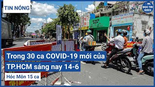 TP HCM ghi nhận 82 ca Covid-19 trong 24 giờ | Tin Tức Mới Nhất Hôm Nay