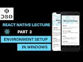 React native lectures in Hindi #2 React-Native Setup in Windows | Android environment