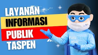 LAYANAN INFORMASI PUBLIK TASPEN