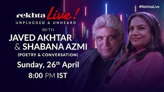 #RekhtaLive | Unplugged & Unheard | Javed Akhtar & Shabana Azmi | Poetry & Conversation