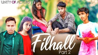 Filhall 2 Full Song | Esmile new video | Akshay Kumar | BPraak | Cute love Story | Sweet Heart