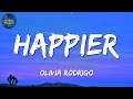 Olivia Rodrigo  - Happier (Lyrics)