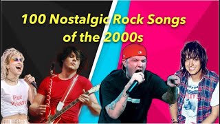 100 Nostalgic Rock Songs of the 2000s