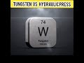 TUNGSTEN Vs Hydraulic Press 😱