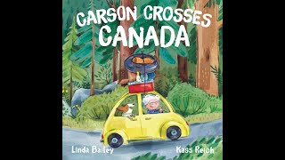 Carson Crosses Canada by Linda Bailey