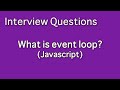 What is event loop in javascript?