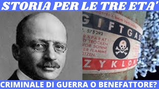 Fritz Haber: criminale di guerra o benefattore dell'umanità?