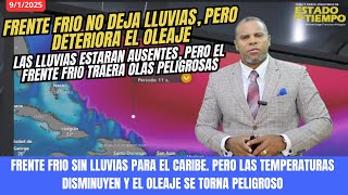 9 ENERO. SISTEMA FRONTAL  SE DESPLAZA POR EL ATLANTICO Y ESTARA DEJANDO UN AMBIENTE FRESCO.