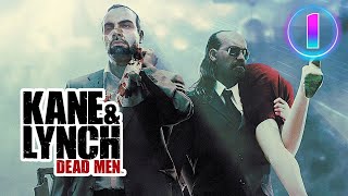 UNE RENCONTRE ENTRE DEUX FOUS - Kane \u0026 Lynch : Dead Men - LET'S PLAY FR #1