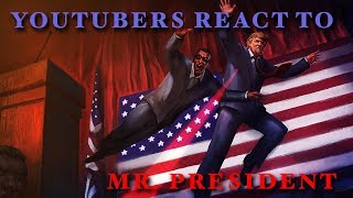 YouTubers React to Mr. President