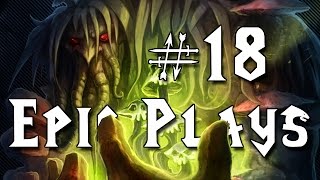 Epic Hearthstone Plays #18