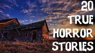 20 TERRIFYING TRUE & Unexplainable Horror Stories From Reddit! (ULTIMATE COMPILATION)