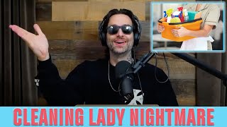 Chris D'Elia and The Cleaning Lady Nightmare | Congratulations Clips