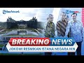 🔴 BREAKING NEWS: Istana Garuda Bakal Diresmikan Prabowo, Presiden Jokowi Resmikan Istana Negara IKN