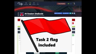 THM AV Evasion: Shellcode Task 2 Challenge Flag and Task 8-11 in HD the end