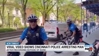 Viral video shows Cincinnati police arresting man after recording outside of bank