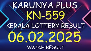 KERALA LOTTERY KARUNYA-PLUS KN-559 LIVE RESULT TODAY 06/02/2025 | KERALA LOTTERY LIVE RESULT TODAY.